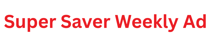 Super Saver Weekly Ad